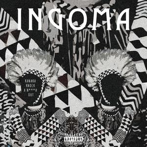 Ingoma (Explicit)