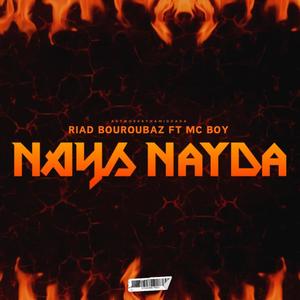 Nayda Nayda (feat. Riad bouroubaz) (Explicit)
