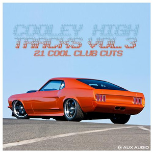 Cooley High Tracks Vol 3 21 Cool Club Cuts