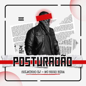 Posturadão (Explicit)