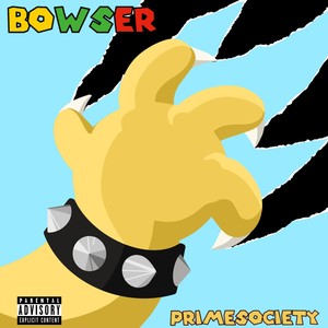 Bowser (feat. Lil Ty) (Explicit)