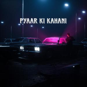 Pyaar ki kahani