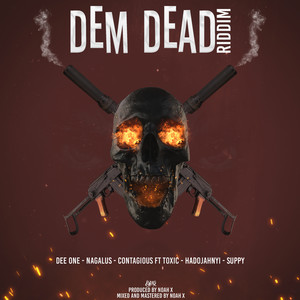 Dem Dead (Explicit)