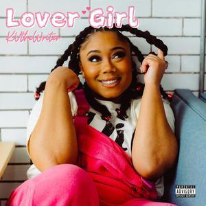 Lover Girl (Explicit)
