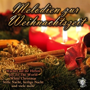 Melodien zur Weihnachtszeit