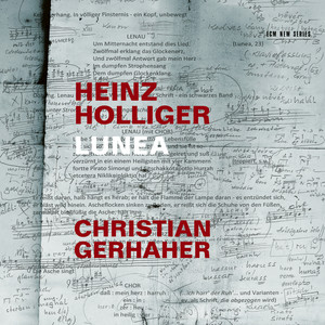 Lunea (Lenau-Szenen in 23 Lebensblättern) - Holliger: Lunea (Lenau-Szenen in 23 Lebensblättern) : Vierzehntes Blatt