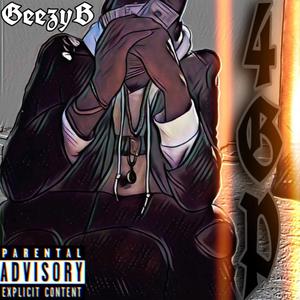 4EvaGettinPaid(4GP) [Explicit]