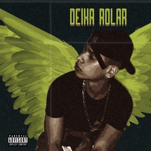 Deixa Rolar (Explicit)
