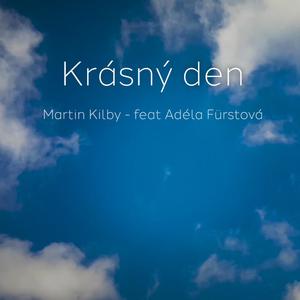 Krásný den (feat. Adéla Fürstová)