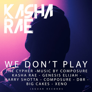 We Don't Play(The Cypher) (Original Mix)
