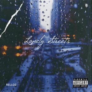 Lonely Streets (Explicit)