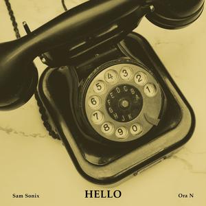 Hello (feat. Ora N)