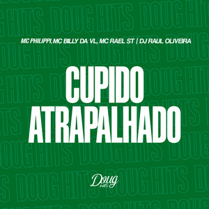 Cupido Atrapalhado (Explicit)