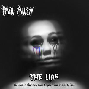 The Liar (feat. Caitlin Skinner, Lara Sluyter & Heidi Mikac)