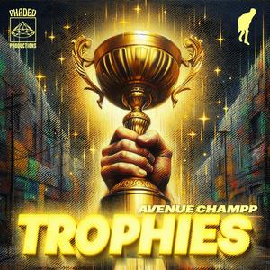 Trophies (Explicit)