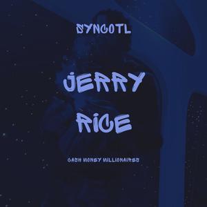 Jerry Rice (Explicit)