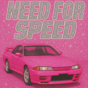 Need For Speed (Explicit)