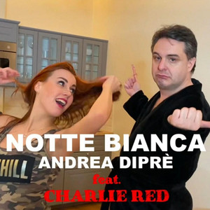 Notte Bianca (Explicit)