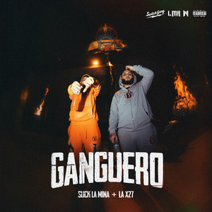 Ganguero (Explicit)
