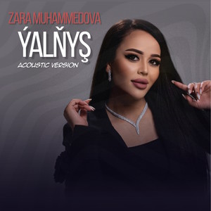Ýalňyş (Acoustic version)