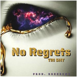 No Regrets (feat. Rekkzone) (Explicit)
