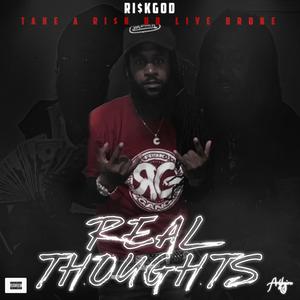 Real Thoughts (Explicit)