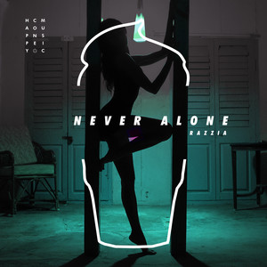 Never Alone