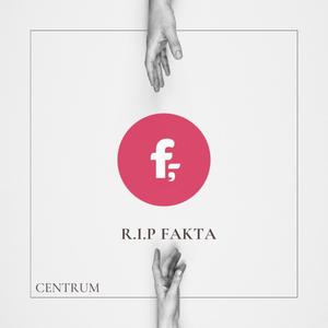 R.I.P. FAKTA (Explicit)