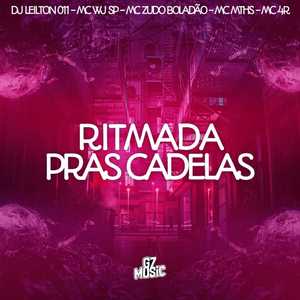 Ritmada Pras Cadelas (Explicit)