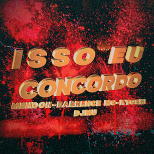 Isso Eu Concordo (Explicit)