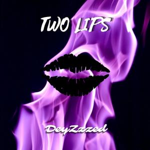 Two Lips (Explicit)