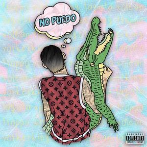 No puedo(feat. Troppo CSQ, Xolean, Yorkerking AKA Cayetano & Darkboy)