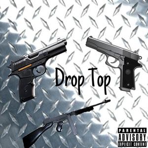 Drop Top (Explicit)