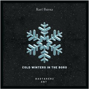 Cold Winters Inna Boro (Explicit)