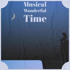 Musical Wonderful Time