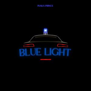 Blue Light (Explicit)