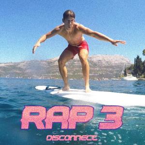 RAP 3 (Explicit)