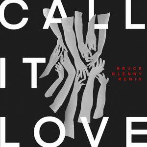 Call It Love (feat. Rory James) (VIP)