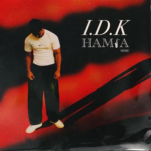 I.D.K (feat. luciid)