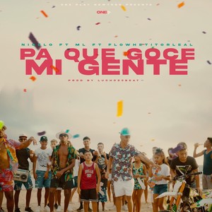 Pa Que Goce Mi Gente