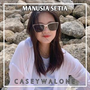 Manusia Setia (feat. Chael Salindeho)