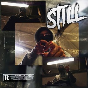 Still (Explicit)