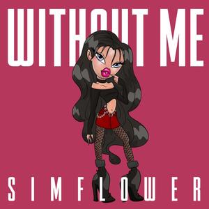 Without Me (Explicit)