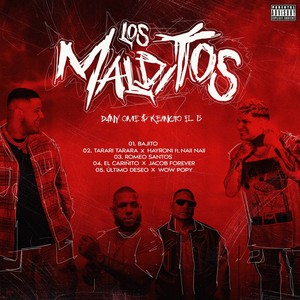 Los Malditos (Explicit)