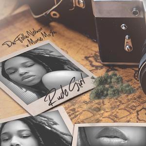 Rude Girl (feat. Monie Mo$a) (Explicit)