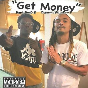 Get Money (Explicit)