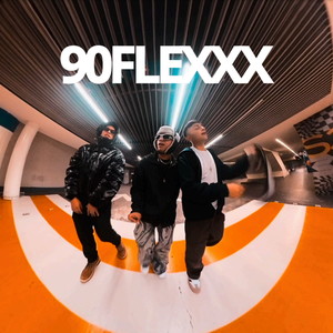 90Flexxx (Explicit)
