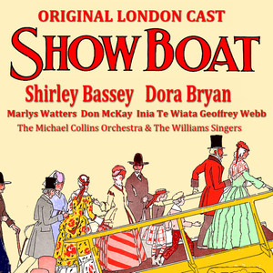 Show Boat (The Original London Cast)