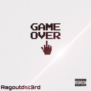 GAME OVER (Explicit)