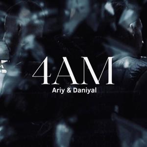 4AM (feat. Daniyal) [Explicit]